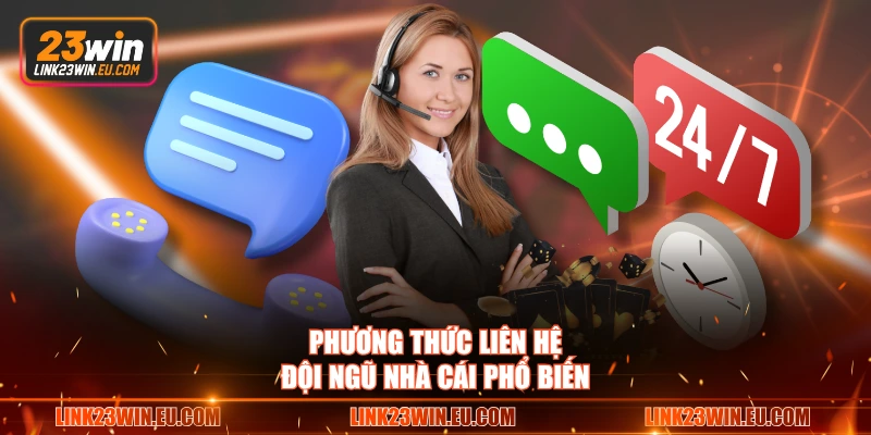 Phương thức liên hệ đội ngũ nhà cái phổ biến