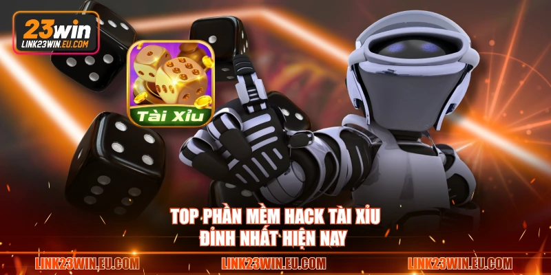 Top phần mềm hack tài xỉu đỉnh nhất hiện nay